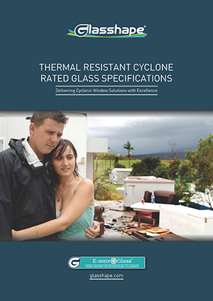 Thermal Resistant Cyclone Rated Glass Solutions